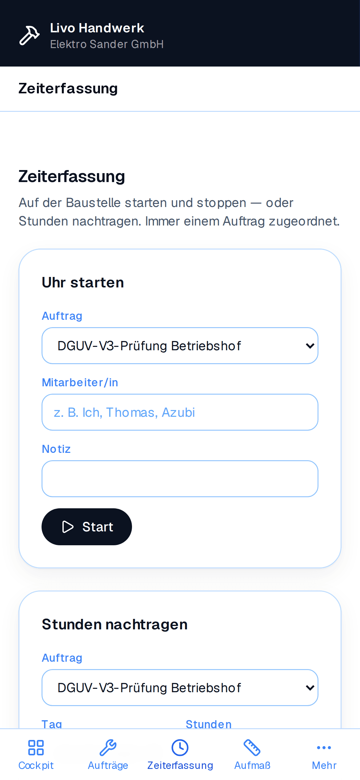 Start/Stopp-Ansicht in der Handy-App, griffbereit direkt auf der Baustelle.