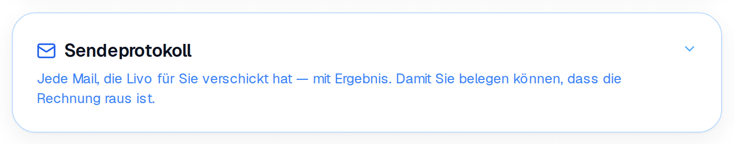 Sendeprotokoll-Karte: jede von Livo verschickte Mail mit ihrem Ergebnis
